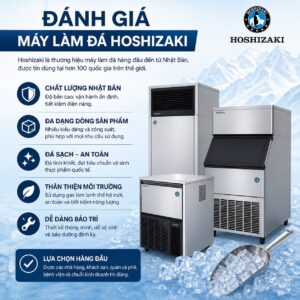 ĐÁNH GIÁ MÁY LÀM ĐÁ HOSHIZAKI